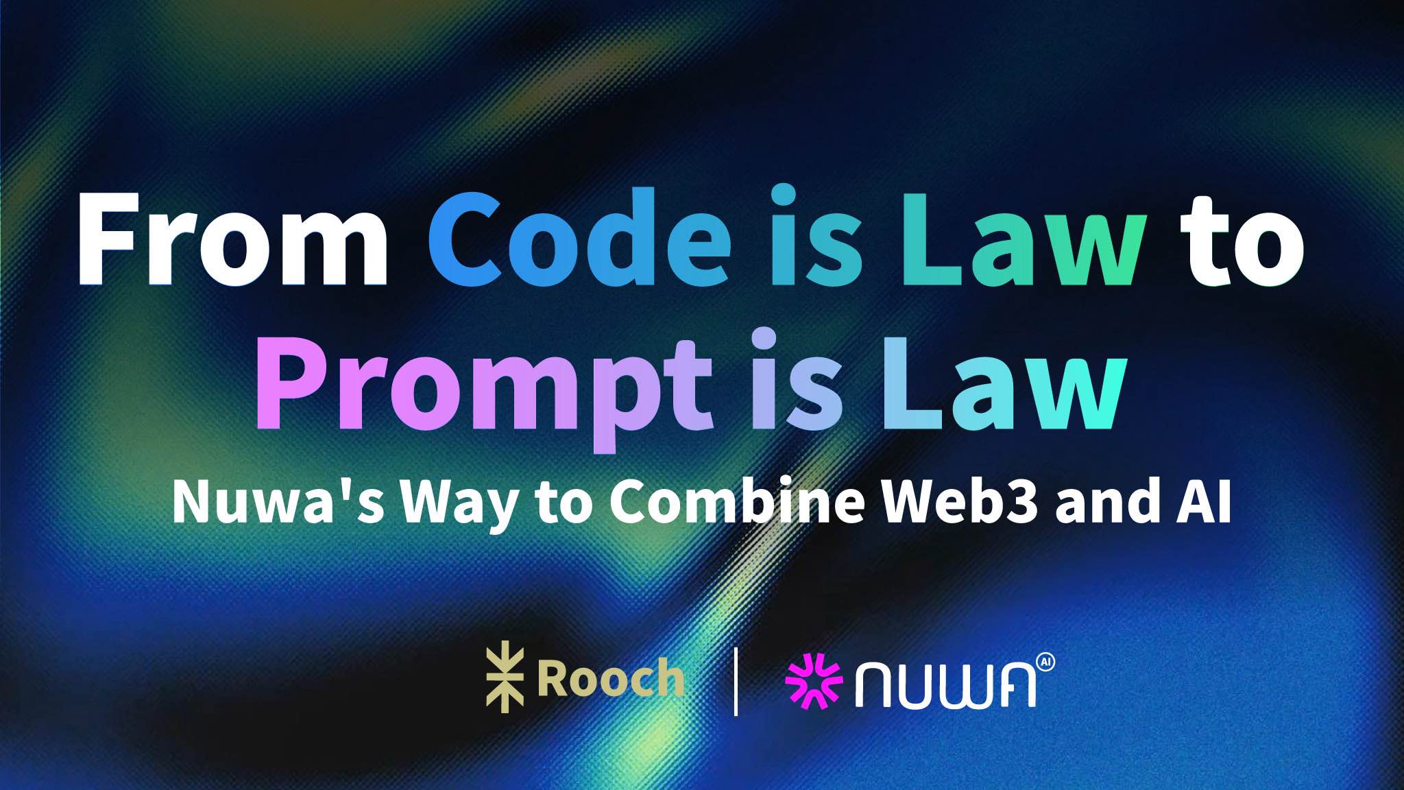 An image for a fake blog post titled From Code is Law to Prompt is Law: The Real Way to Combine Web3 and AI